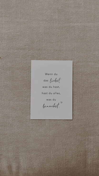 Postkarte Sprüche 'Alles was du brauchst'